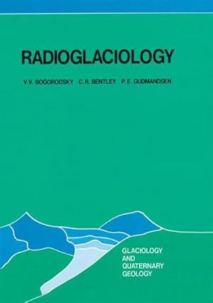 Bild des Verk�ufers f�r Radioglaciology zum Verkauf von AHA-BUCH GmbH