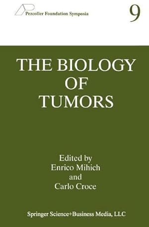 Bild des Verk�ufers f�r The Biology of Tumors zum Verkauf von AHA-BUCH GmbH