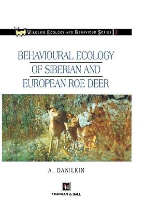 Immagine del venditore per Behavioural Ecology of Siberian and European Roe Deer venduto da AHA-BUCH GmbH