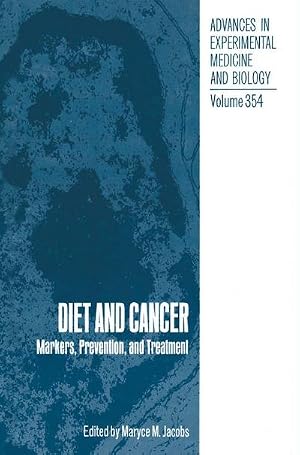 Bild des Verk�ufers f�r Diet and Cancer : Markers, Prevention, and Treatment zum Verkauf von AHA-BUCH GmbH