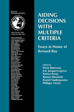 Seller image for Aiding Decisions with Multiple Criteria : Essays in Honor of Bernard Roy for sale by AHA-BUCH GmbH