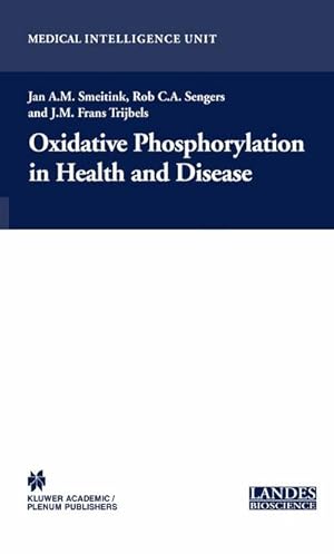 Immagine del venditore per Oxidative Phosphorylation in Health and Disease venduto da AHA-BUCH GmbH