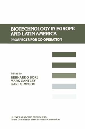 Seller image for Biotechnology in Europe and Latin America : Prospects for Co-operation for sale by AHA-BUCH GmbH
