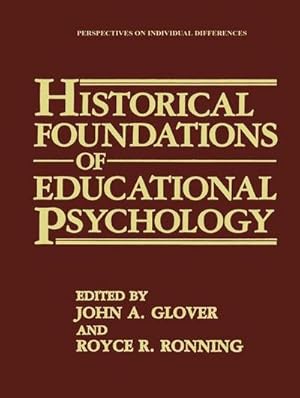 Seller image for Historical Foundations of Educational Psychology for sale by AHA-BUCH GmbH
