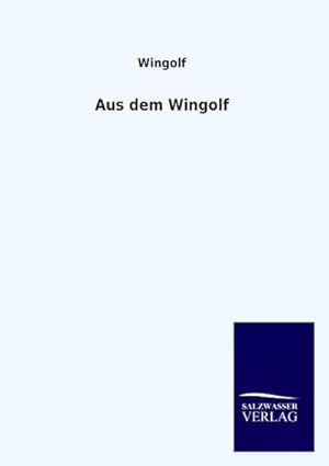 Imagen del vendedor de Aus dem Wingolf a la venta por AHA-BUCH GmbH