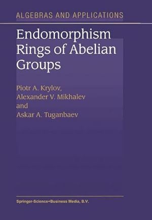 Bild des Verk�ufers f�r Endomorphism Rings of Abelian Groups zum Verkauf von AHA-BUCH GmbH