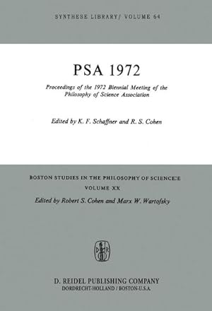 Bild des Verk�ufers f�r Proceedings of the 1972 Biennial Meeting of the Philosophy of Science Association zum Verkauf von AHA-BUCH GmbH