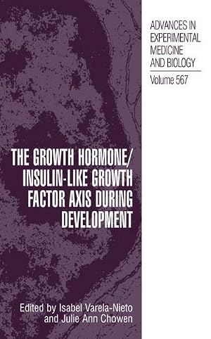 Seller image for The Growth Hormone/Insulin-Like Growth Factor Axis during Development for sale by AHA-BUCH GmbH