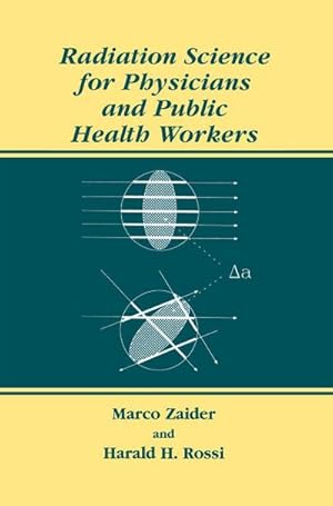 Immagine del venditore per Radiation Science for Physicians and Public Health Workers venduto da AHA-BUCH GmbH