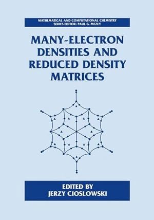 Imagen del vendedor de Many-Electron Densities and Reduced Density Matrices a la venta por AHA-BUCH GmbH