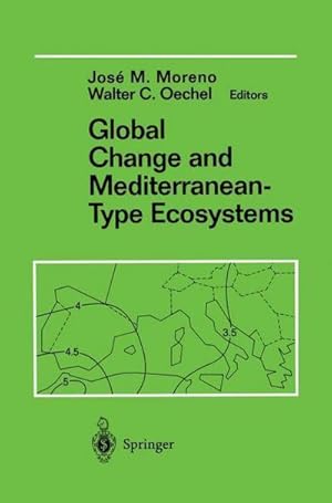 Bild des Verk�ufers f�r Global Change and Mediterranean-Type Ecosystems zum Verkauf von AHA-BUCH GmbH
