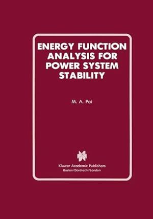 Bild des Verkufers fr Energy Function Analysis for Power System Stability zum Verkauf von AHA-BUCH GmbH