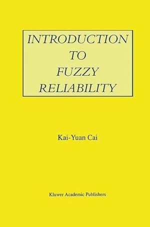 Seller image for Introduction to Fuzzy Reliability for sale by AHA-BUCH GmbH