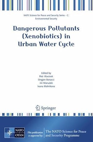 Seller image for Dangerous Pollutants (Xenobiotics) in Urban Water Cycle for sale by AHA-BUCH GmbH