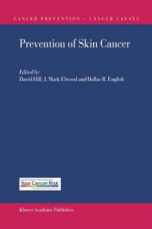 Bild des Verk�ufers f�r Prevention of Skin Cancer zum Verkauf von AHA-BUCH GmbH