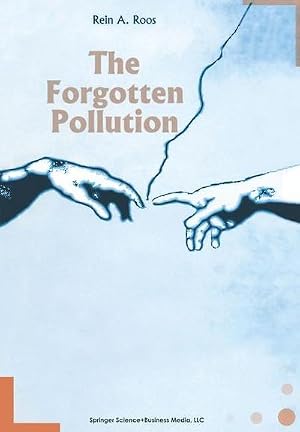 Bild des Verk�ufers f�r The Forgotten Pollution zum Verkauf von AHA-BUCH GmbH