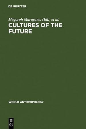 Immagine del venditore per Cultures of the Future venduto da AHA-BUCH GmbH