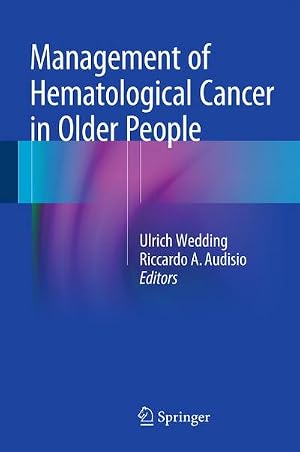 Bild des Verk�ufers f�r Management of Hematological Cancer in Older People zum Verkauf von AHA-BUCH GmbH
