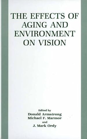 Immagine del venditore per The Effects of Aging and Environment on Vision venduto da AHA-BUCH GmbH