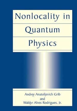 Bild des Verk�ufers f�r Nonlocality in Quantum Physics zum Verkauf von AHA-BUCH GmbH