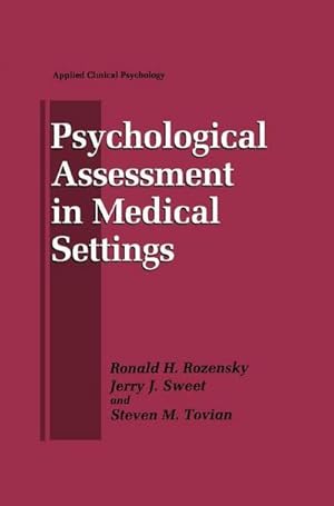 Seller image for Psychological Assessment in Medical Settings for sale by AHA-BUCH GmbH