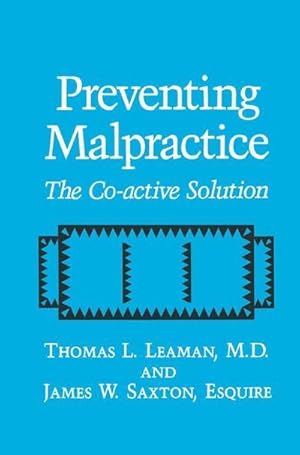 Bild des Verk�ufers f�r Preventing Malpractice : The Co-active Solution zum Verkauf von AHA-BUCH GmbH