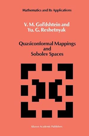 Seller image for Quasiconformal Mappings and Sobolev Spaces for sale by AHA-BUCH GmbH