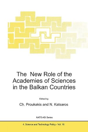 Immagine del venditore per The New Role of the Academies of Sciences in the Balkan Countries venduto da AHA-BUCH GmbH