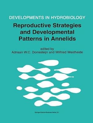 Bild des Verk�ufers f�r Reproductive Strategies and Developmental Patterns in Annelids zum Verkauf von AHA-BUCH GmbH