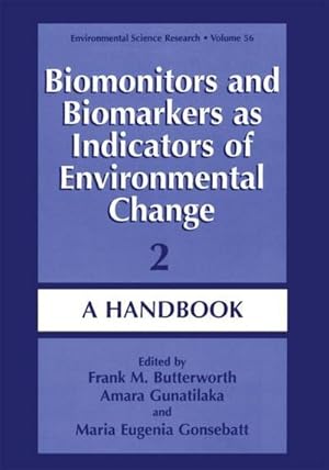 Bild des Verk�ufers f�r Biomonitors and Biomarkers as Indicators of Environmental Change 2 : A Handbook zum Verkauf von AHA-BUCH GmbH
