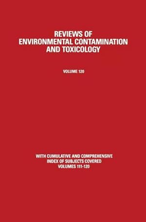 Bild des Verk�ufers f�r Reviews of Environmental Contamination and Toxicology zum Verkauf von AHA-BUCH GmbH