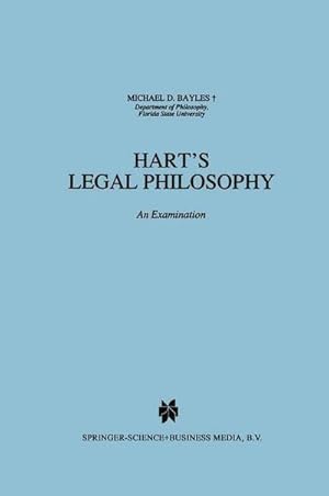 Bild des Verk�ufers f�r Hart's Legal Philosophy : An Examination zum Verkauf von AHA-BUCH GmbH