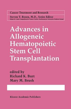 Bild des Verk�ufers f�r Advances in Allogeneic Hematopoietic Stem Cell Transplantation zum Verkauf von AHA-BUCH GmbH