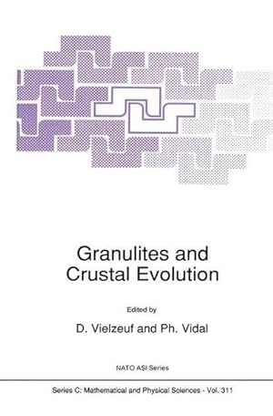 Bild des Verk�ufers f�r Granulites and Crustal Evolution zum Verkauf von AHA-BUCH GmbH