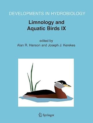Bild des Verk�ufers f�r Limnology and Aquatic Birds : Proceedings of the Fourth Conference Working Group on Aquatic Birds of Societas Internationalis Limnologiae (SIL), Sackville, New Brunswick, Canada, August 3-7, 2003 zum Verkauf von AHA-BUCH GmbH