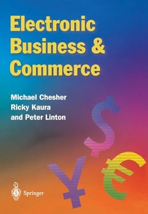 Bild des Verk�ufers f�r Electronic Business & Commerce zum Verkauf von AHA-BUCH GmbH