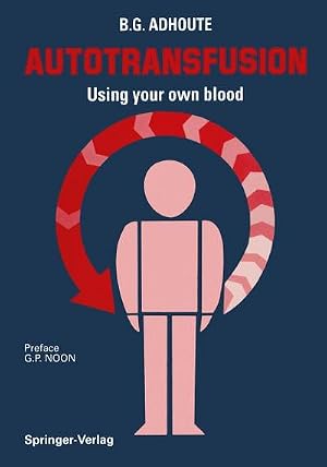 Seller image for Autotransfusion : Using your own blood for sale by AHA-BUCH GmbH