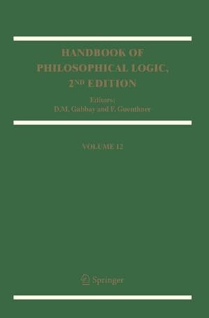 Bild des Verkufers fr Handbook of Philosophical Logic : Volume 12 zum Verkauf von AHA-BUCH GmbH