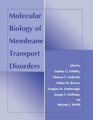 Seller image for Molecular Biology of Membrane Transport Disorders for sale by AHA-BUCH GmbH