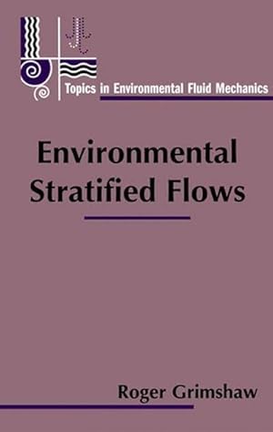 Bild des Verkufers fr Environmental Stratified Flows zum Verkauf von AHA-BUCH GmbH