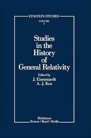 Seller image for Studies in the History of General Relativity for sale by AHA-BUCH GmbH