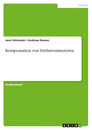 Imagen del vendedor de Kompensation von Drehstrommotoren a la venta por AHA-BUCH GmbH