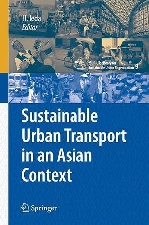 Immagine del venditore per Sustainable Urban Transport in an Asian Context venduto da AHA-BUCH GmbH