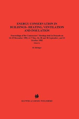 Immagine del venditore per Energy Conservation in Buildings Heating, Ventilation and Insulation venduto da AHA-BUCH GmbH