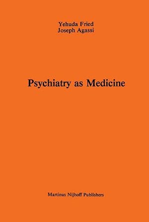 Bild des Verk�ufers f�r Psychiatry as Medicine : Contemporary Psychotherapies zum Verkauf von AHA-BUCH GmbH