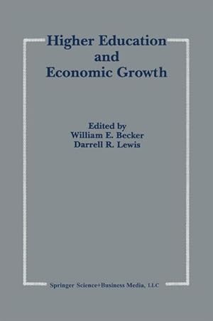 Imagen del vendedor de Higher Education and Economic Growth a la venta por AHA-BUCH GmbH