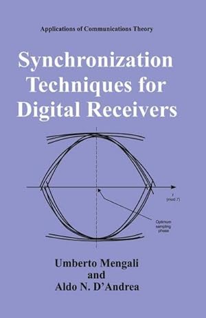 Seller image for Synchronization Techniques for Digital Receivers for sale by AHA-BUCH GmbH
