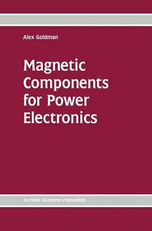 Immagine del venditore per Magnetic Components for Power Electronics venduto da AHA-BUCH GmbH