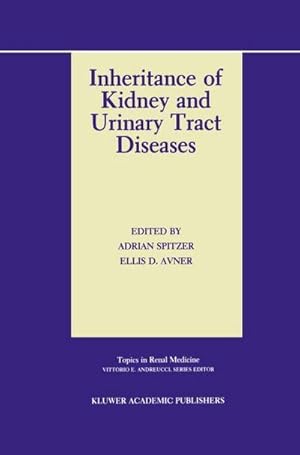 Imagen del vendedor de Inheritance of Kidney and Urinary Tract Diseases a la venta por AHA-BUCH GmbH