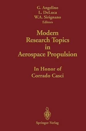 Bild des Verk�ufers f�r Modern Research Topics in Aerospace Propulsion : In Honor of Corrado Casci zum Verkauf von AHA-BUCH GmbH